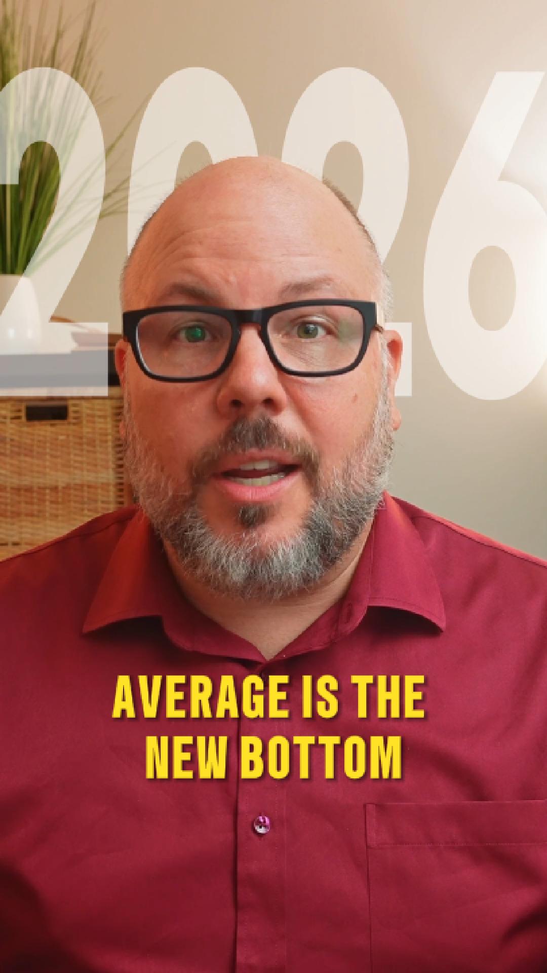 Average is the New Bottom