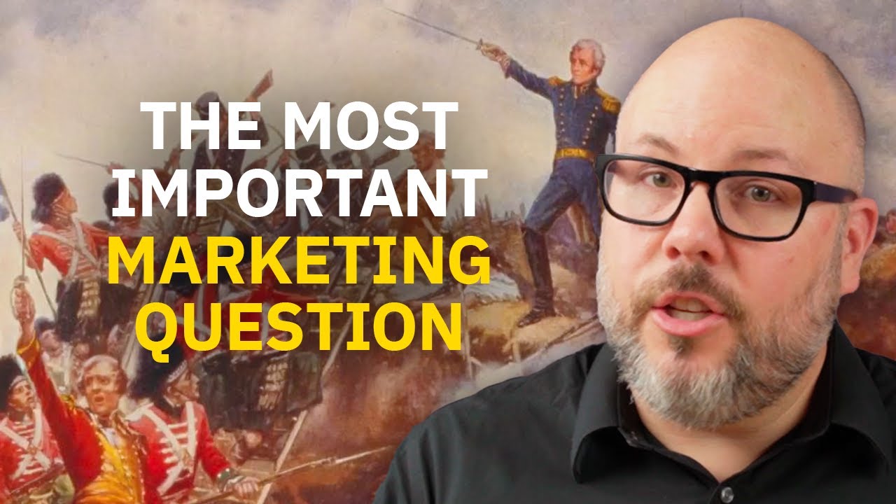 The MOST IMPORTANT Question in Marketing