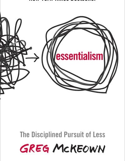 Essentialism by Greg McKeown