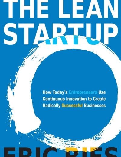 The Lean Startup by Eric Ries